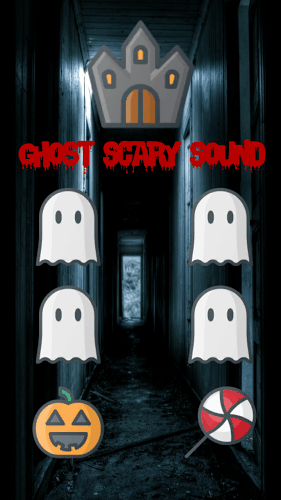 Scary Ghost Sound - Horror截图