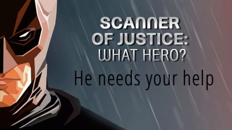 扫描仪的司法：什么英雄吗?截图2