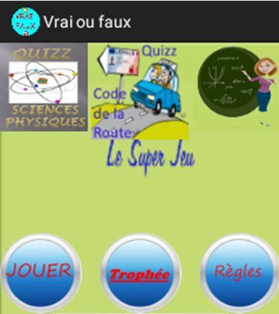 Vrai ou Faux - Le Super Jeu截图5