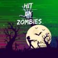 Hit Da Zombies截图