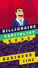 Billionaire Capitalist Boss截图