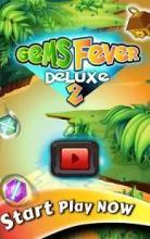 Gems Fever Deluxe 2截图1