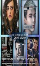 13 Reasons Why Chat Story截图1