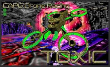 CAPG Drone Racing - TOXIC截图4