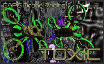 CAPG Drone Racing - TOXIC截图2