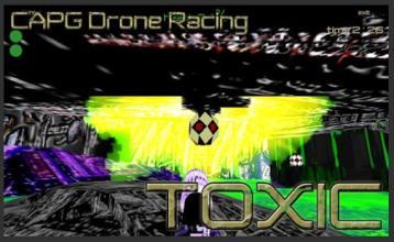 CAPG Drone Racing - TOXIC截图1