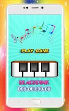 BlackPink Piano Tiles Ddu_Du_Ddu_Du截圖