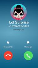 LOL Dolls Surprise fake call Pocket截图2