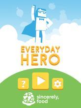 Everyday Hero截圖2