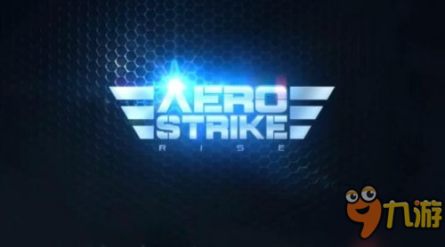驾驶不同的战机《Aero Strike》下个月开启封闭测试
