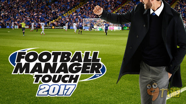 《足球经理2017 Touch版》登陆双平台