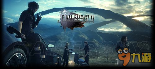 《最終幻想15（FF15）》女主角史黛拉被刪除原因分析 史黛拉為什么被刪除