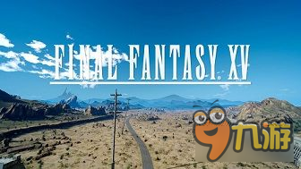 《最終幻想15（FF15）》日版全流程詳細圖文攻略