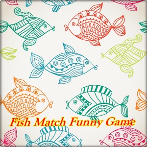 Fish Match Funny Game