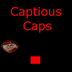 Captious Caps