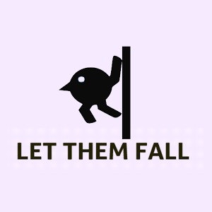 Let Them Fall