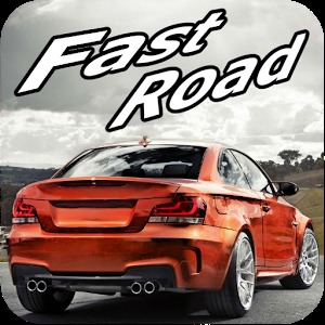 Fast Road