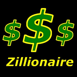 Who wants to be a zillionaire