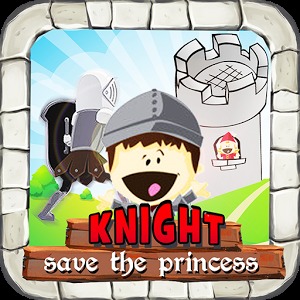 KNIGHT - Save the Princess