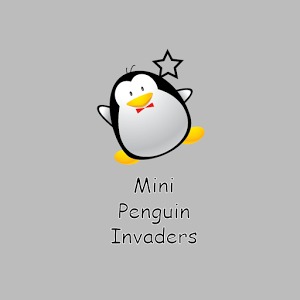 Mini Penguin Invaders