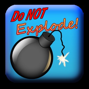 Do not explode