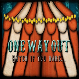 One Way Out