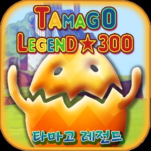 Tamago Legends 300