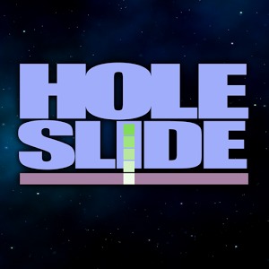 Hole Slide