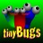 tinyBugs