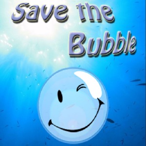 Save the Bubble