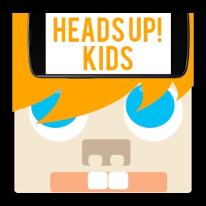 Heads Up! Kids Edition