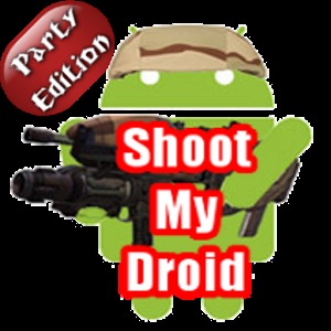 Shoot My Droid - Party Edition