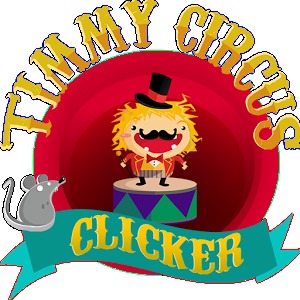 Timmy Circus Clicker