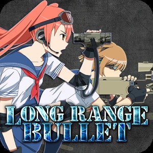 Snipe order『LongRangeBullet』