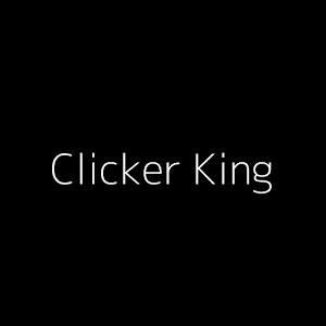 Clicker King