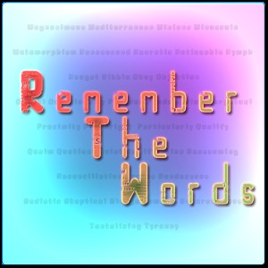 Remember The Words