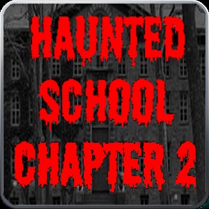 Scary Story:Haunted School 2