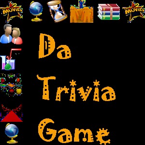 Da Trivia Game