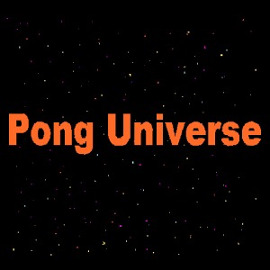 Pong Universe