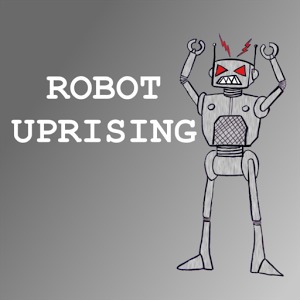Robot Uprising You Decide FREE