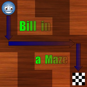 Bill in a Maze