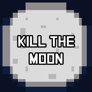 Kill the Moon