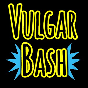 Vulgar Bash! Cards Against!