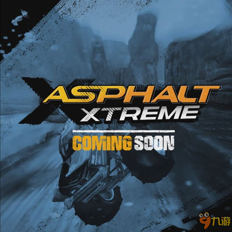 竞速游戏《狂野飙车：Xtreme》系列新作公布