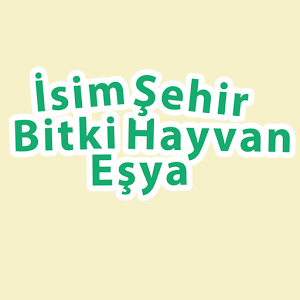 İsim Şehir Hayvan Oyunu