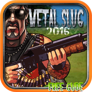 Guides for Metal slug 2016