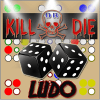 Kill or Die Ludo Star - The Dice game : 2017 (NEW)