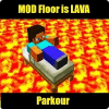 MOD Floor Is Lava Parkour无法打开