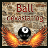 ball devastating Broken