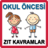 Okul Öncesi Zıt Kavramlar